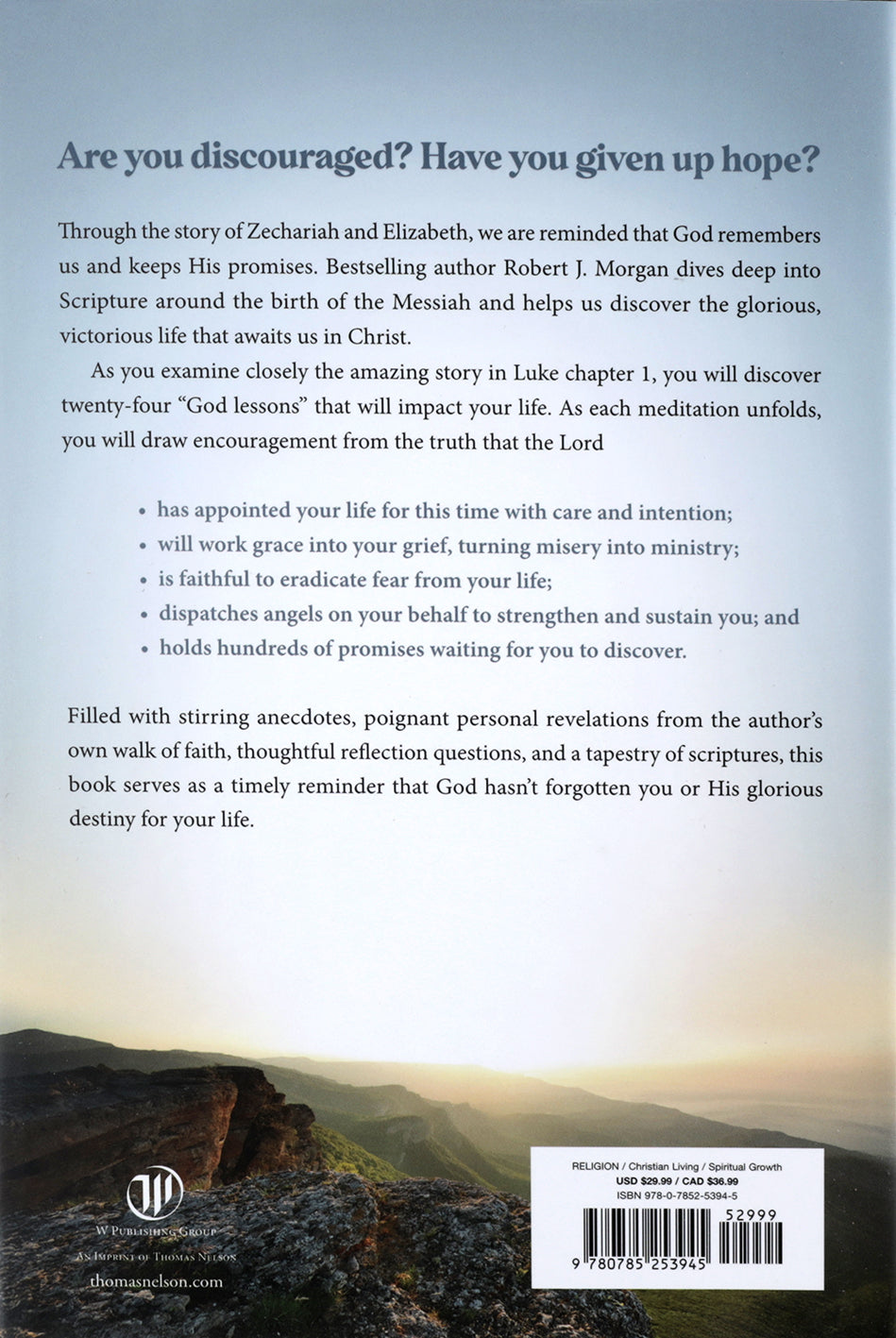 God Hasn't Forgotten You: 24 Remarkable Ways God Is Working in You and Through You