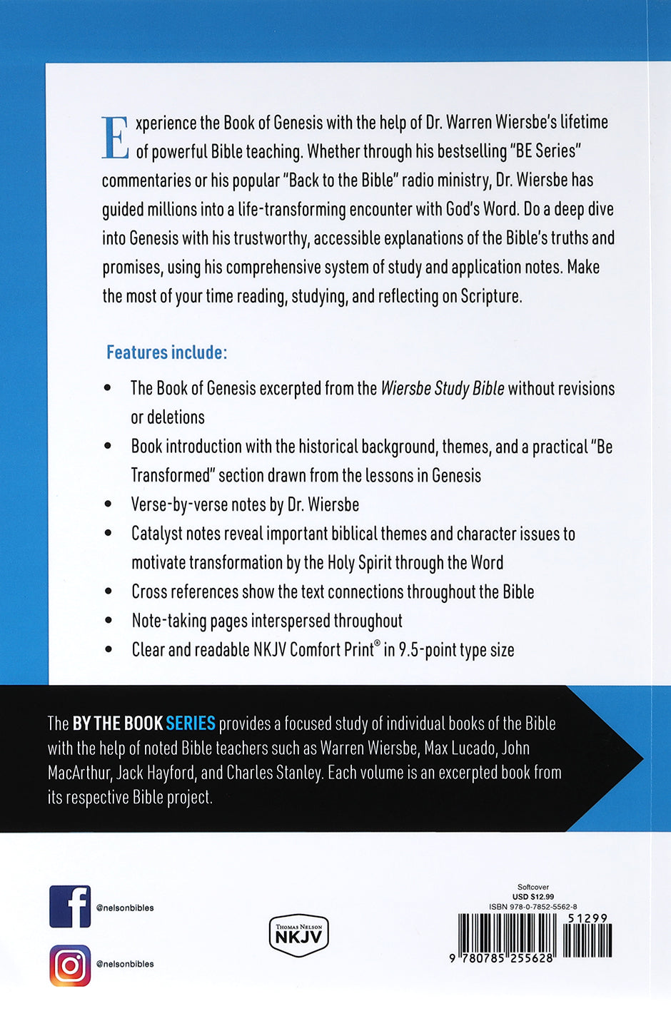 Wiersbe Study Bible Genesis, The: Be Transformed By the Power of God's Word (By The Book Series)