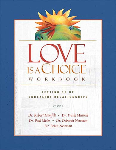 Love is a Choice (Workbook 2004)