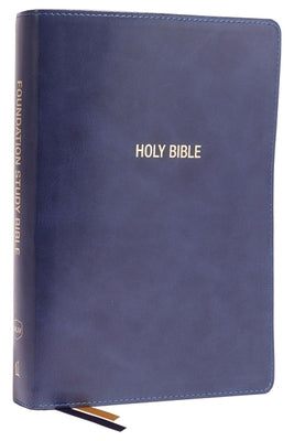 NKJV Foundation Study Bible Large Print Blue (Red Letter Edition)