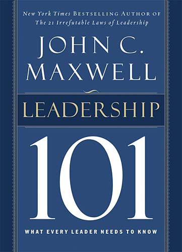 Leadership 101: What Every Leader Need to Know