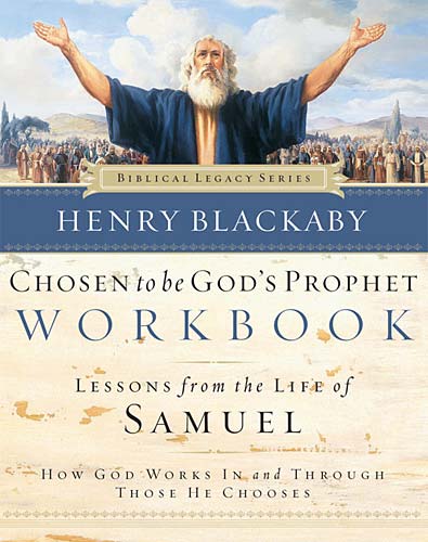 Chosen to Be God's Prophet (Workbook) (Biblical Legacy Series)