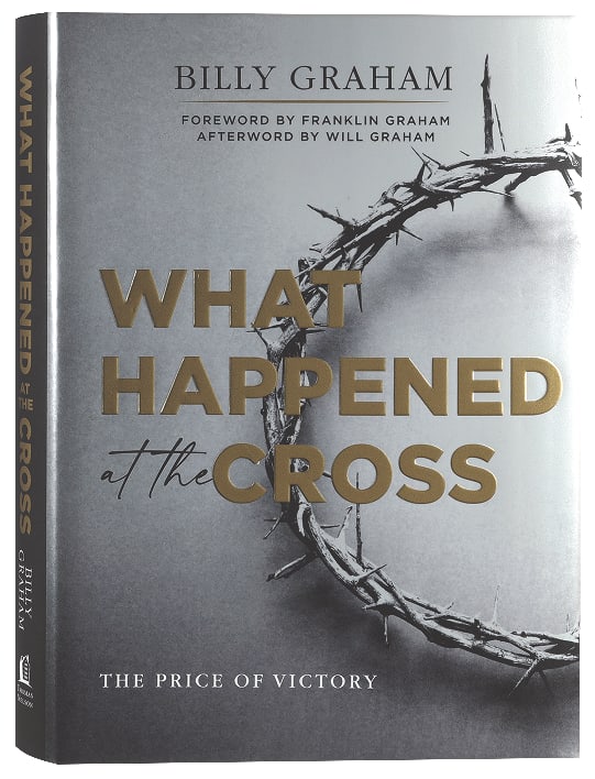 What Happened At the Cross: The Price of Victory