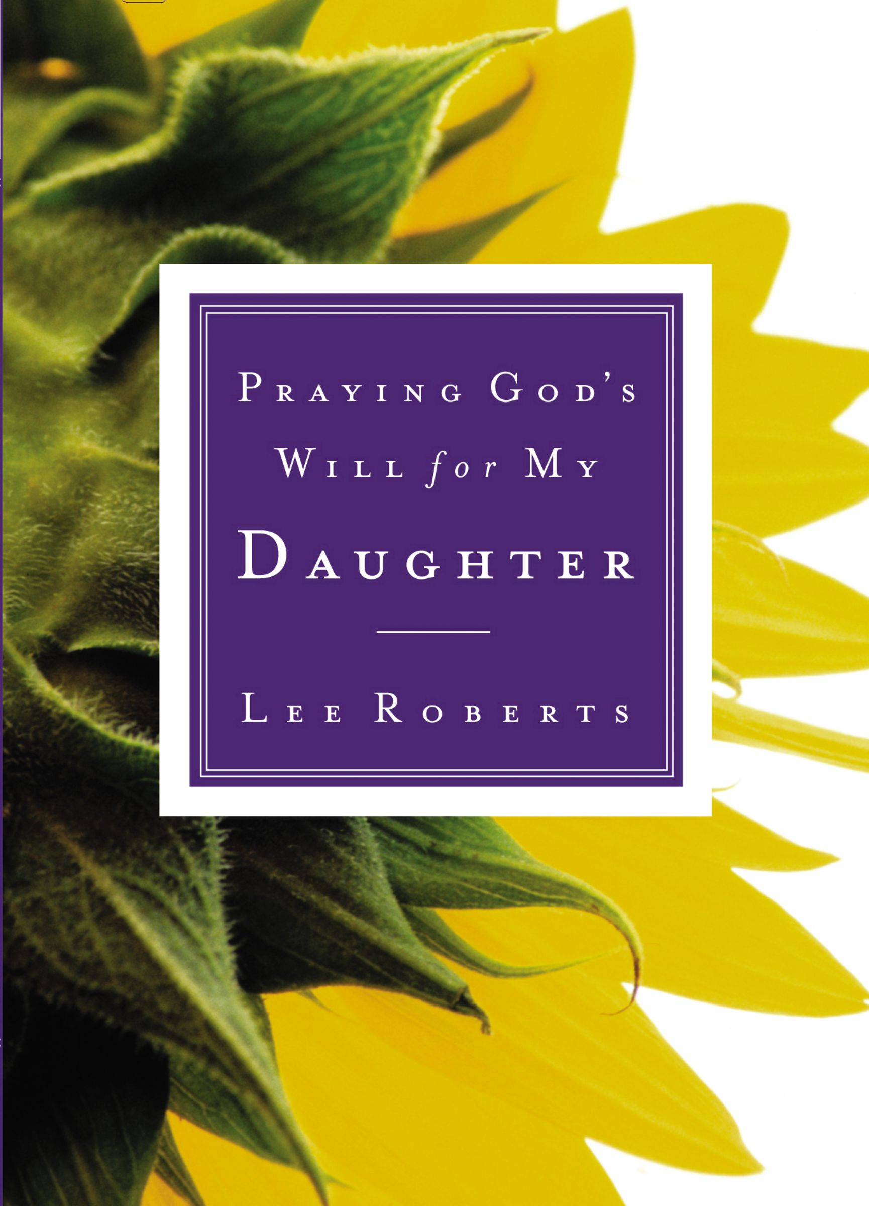 Daughter (Praying God's Will Series)