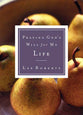 Life (Praying God's Will Series)