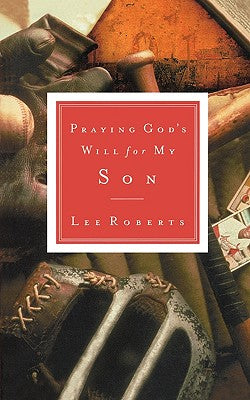 Son (Praying God's Will Series)