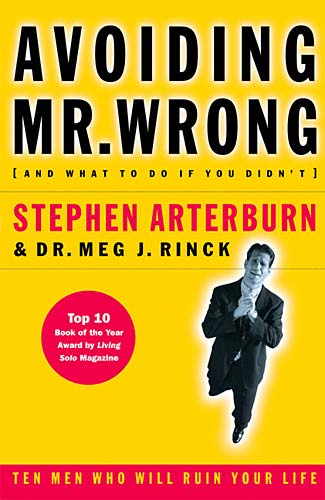 Avoiding Mr Wrong (And What To Do If You Didn't)