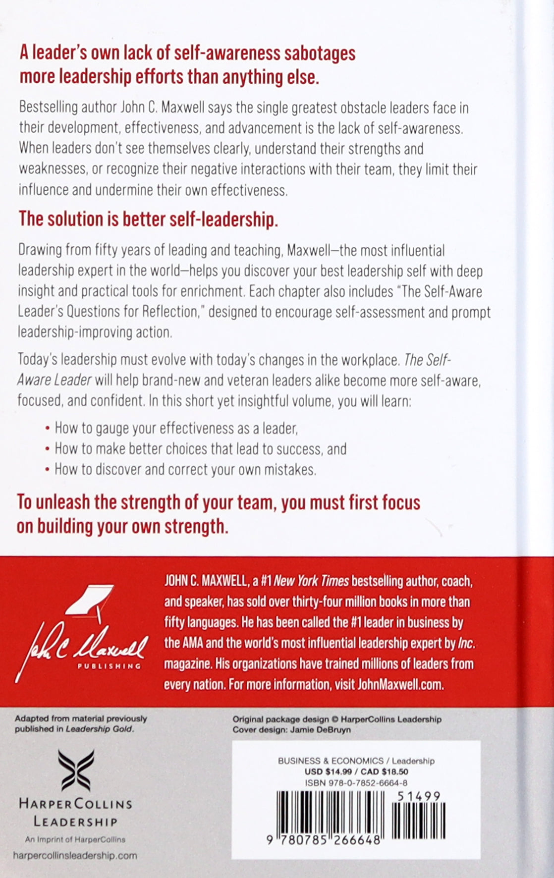 The Self-Aware Leader: Play to Your Strengths, Unleash Your Team