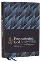 NKJV Encountering God Study Bible (Red Letter Edition)