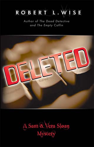 Deleted (#03 in Sam & Vera Sloan Series)