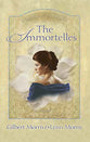 The Immortelles (#02 in The Creoles Series)