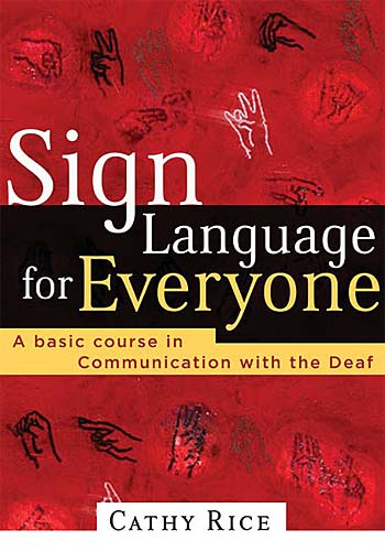 Sign Language For Everyone