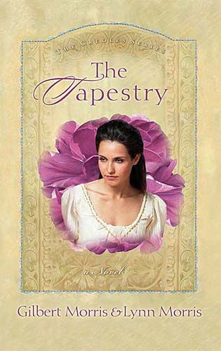 The Tapestry (#04 in The Creoles Series)