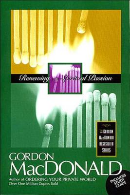 Renewing Your Spiritual Passion (With Study Guide)