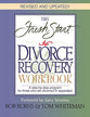 The Fresh Start Divorce Recovery Workbook (1998)