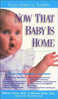 Now That Baby is Home