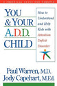 You and Your A.D.D. Child