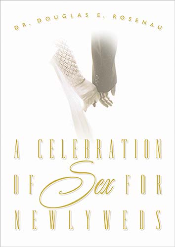 A Celebration of Sex For Newlyweds