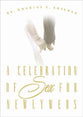 A Celebration of Sex For Newlyweds
