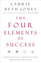 The Four Elements of Success: A Simple Personality Profile That Will Transform Your Team