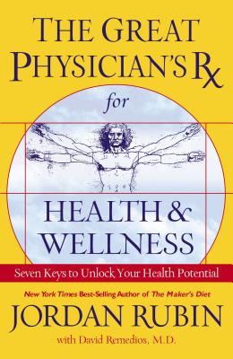 Great Physician's Rx For Health & Wellness (Prescription)