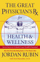 Great Physician's Rx For Health & Wellness (Prescription)