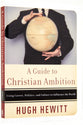 A Guide to Christian Ambition