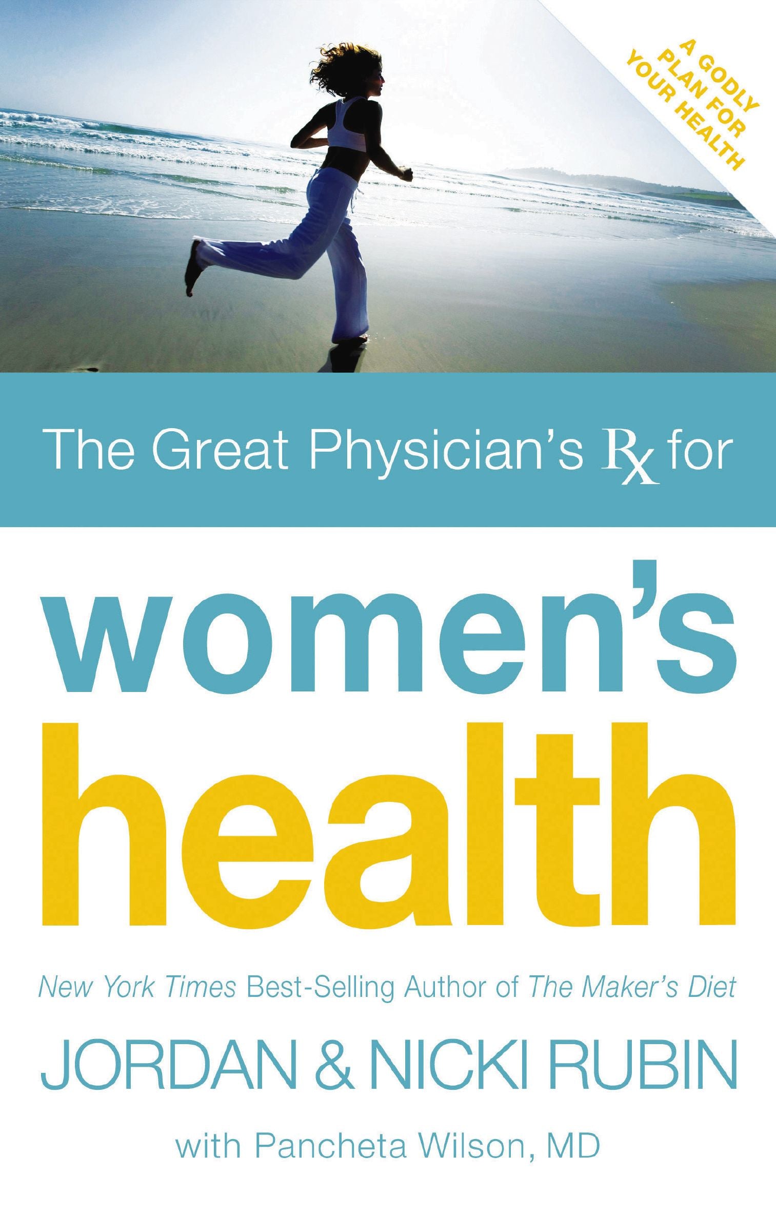 Great Physician's Prescription For Women's Health