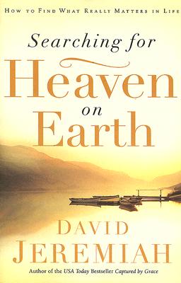 Searching For Heaven on Earth