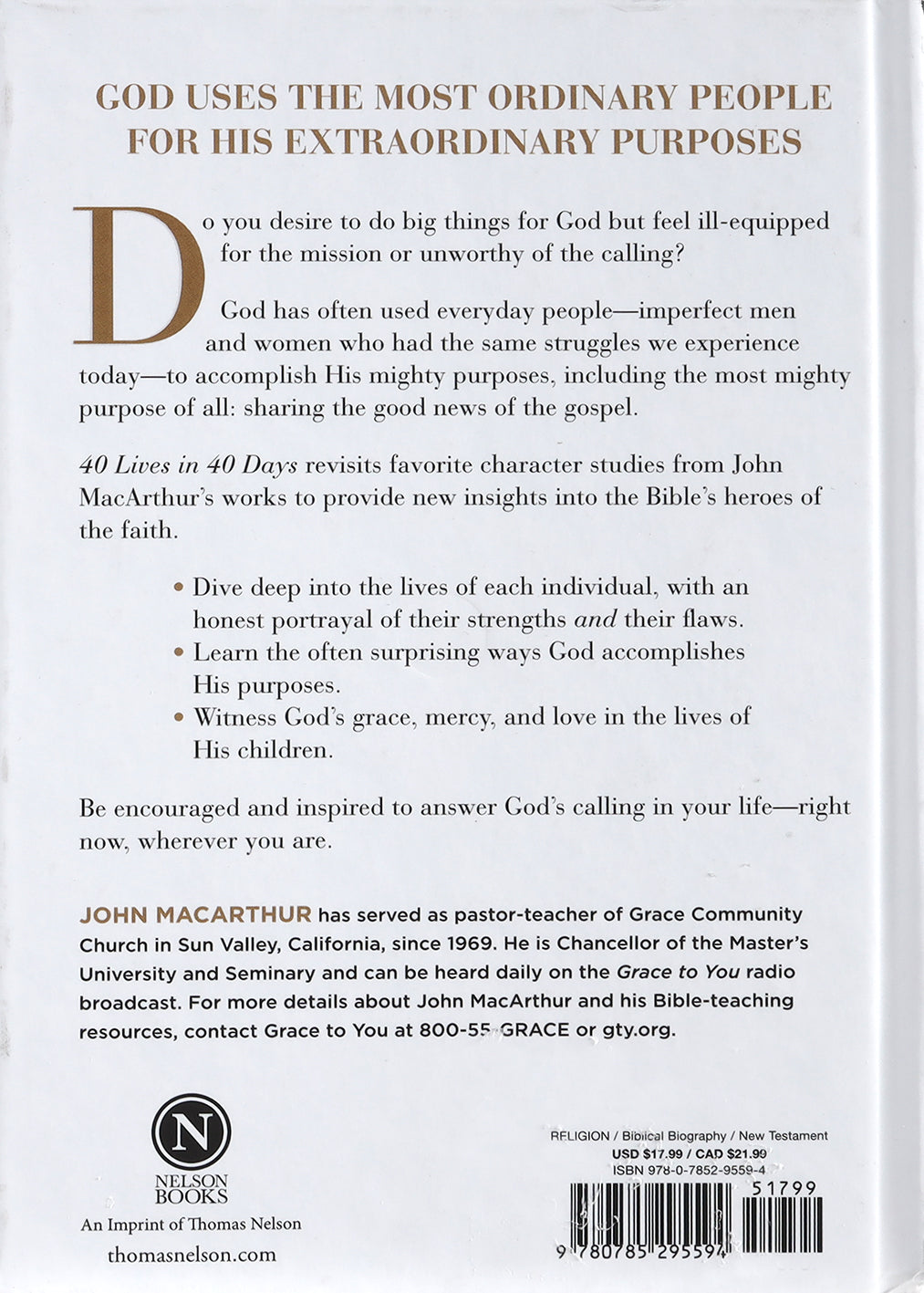 40 Lives in 40 Days: Experiencing God's Grace Through the Bible's Most Compelling Characters