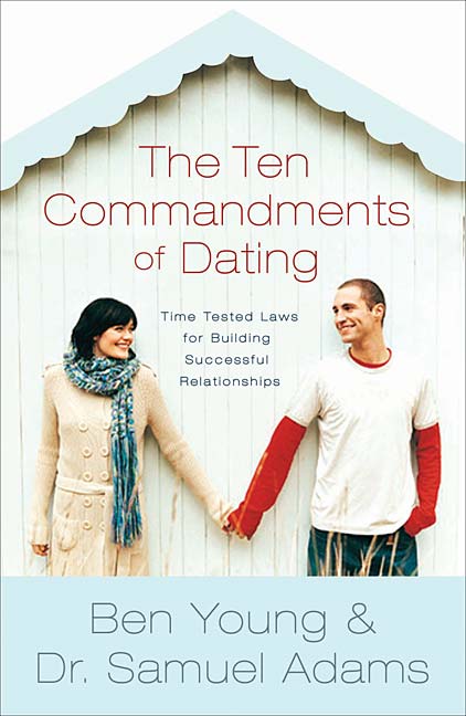 The Ten Commandments of Dating (Participant's Guide)