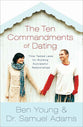 The Ten Commandments of Dating (Participant's Guide)