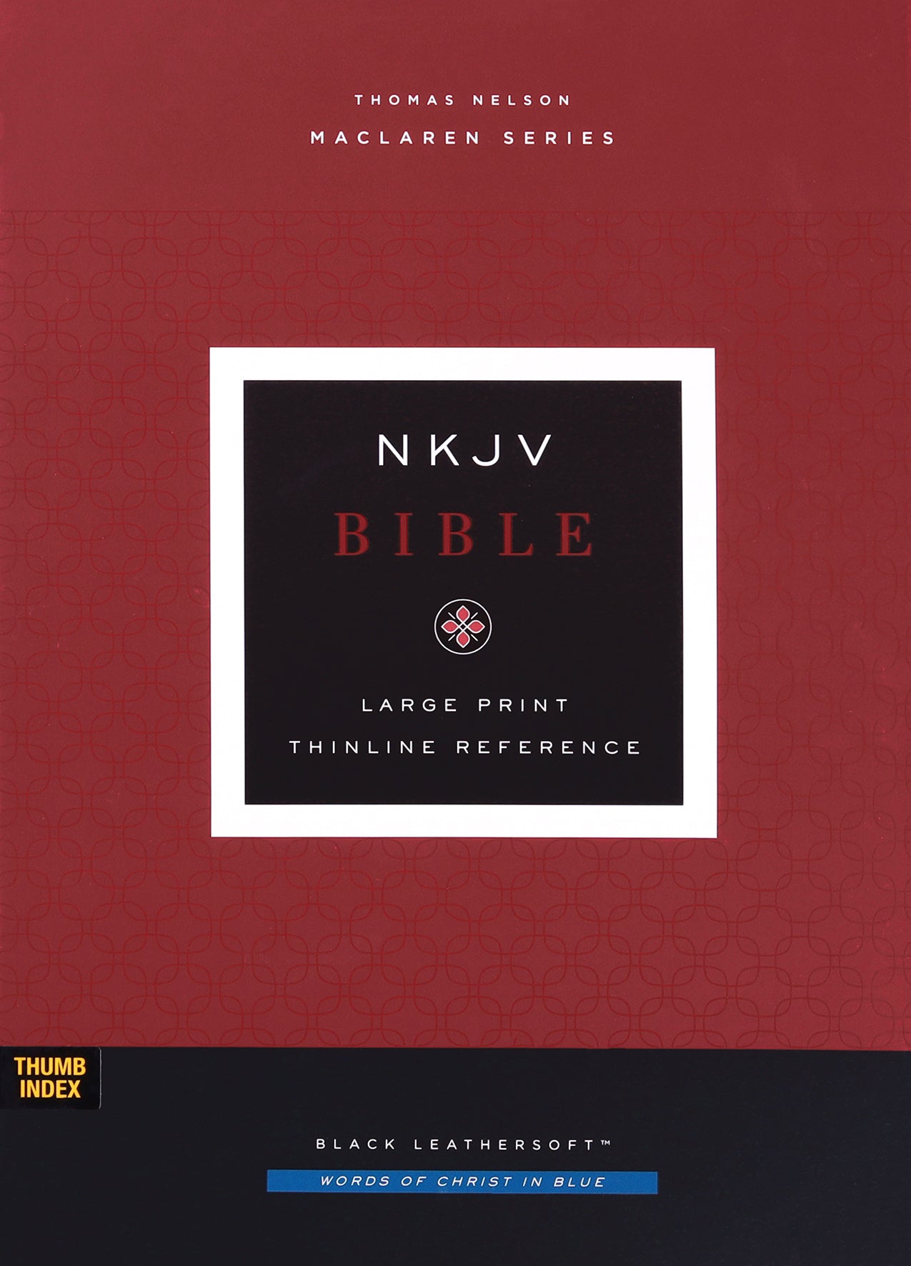 NKJV Large Print Thinline Reference Bible Maclaren Series Black Thumb Indexed (Blue Letter Edition- Colorblind Friendly)