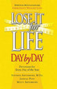 Lose It For Life Day By Day Devotional: Devotions For Every Day of the Year