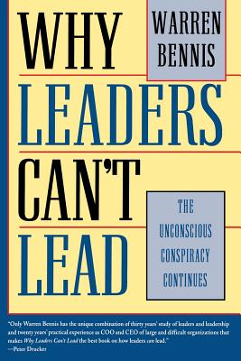 Why Leaders Cant Lead