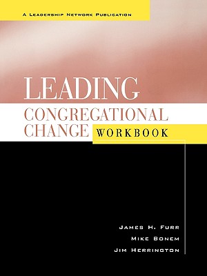 Leading Congregational Changes Workbook