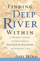 Finding the Deep River Within