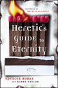 Heretic's Guide to Eternity