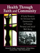 Health Through Faith & Community