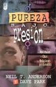 Pureza Bajo Presion (Purity Under Pressure) (Spanish)