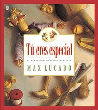 Tu Eres Especial (You Are Special) (Spanish)