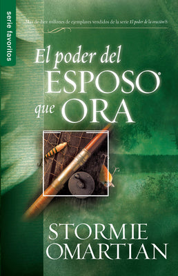 El Poder Del Esposo Que Ora (Spanish)