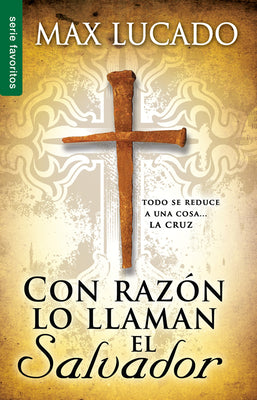 Con Razon Lo Llaman El Salvador (No Wonder They Call Him The Saviour) (Spanish)