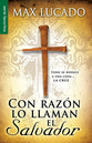 Con Razon Lo Llaman El Salvador (No Wonder They Call Him The Saviour) (Spanish)