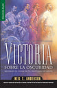Victoria Sobre La Oscuridad (Victory Over The Darkness Series) (Spanish)