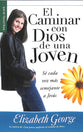 El Caminar Con Dios De Una Joven (A Young Woman's Walk With God) (Serie Favoritos Series) (Spanish)
