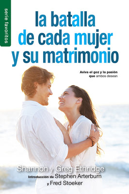 Batalla De Cada Mujer Y Su Matrimonio (Every Woman's Marriage) (Serie Favoritos Series) (Spanish)