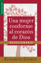 Una Mujer Conforme Al Corazon De Dios: Devocionario (Serie Favoritos Series) (Spanish)