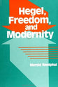 Hegel, Freedom & Modernity