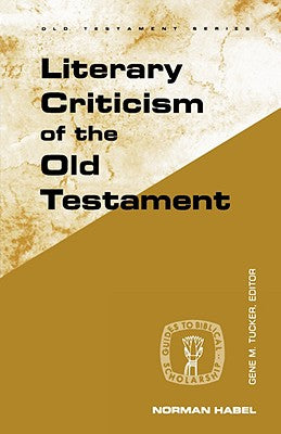 Literary Criticism of the Old Testament (Guides To Biblical Scholarship Series)